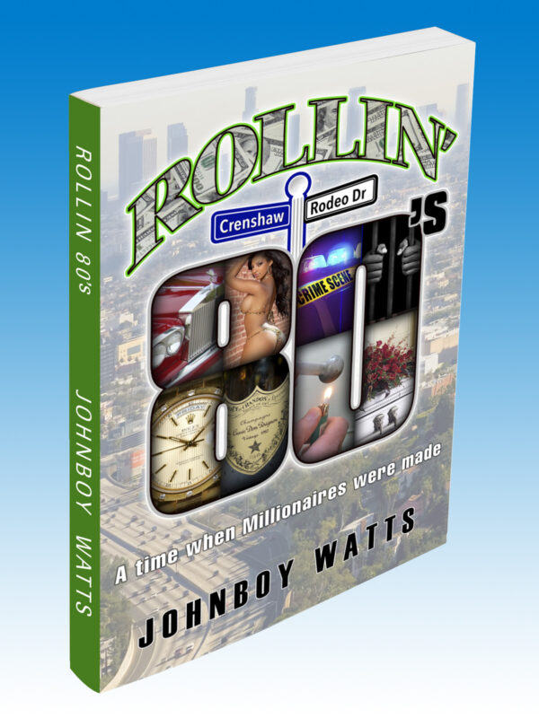 Rollin’ 80’s: Drugs, Money, Politics & Reality (Paperback)